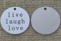 Zawieszka mała moneta ze stali nierdzewnej "live laugh love"